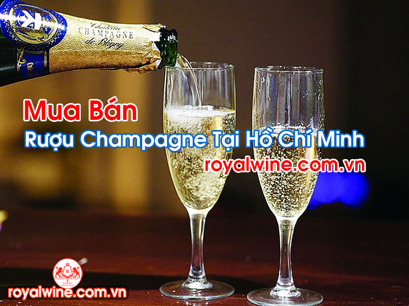Rượu Champagne Tại Hồ Chí Minh